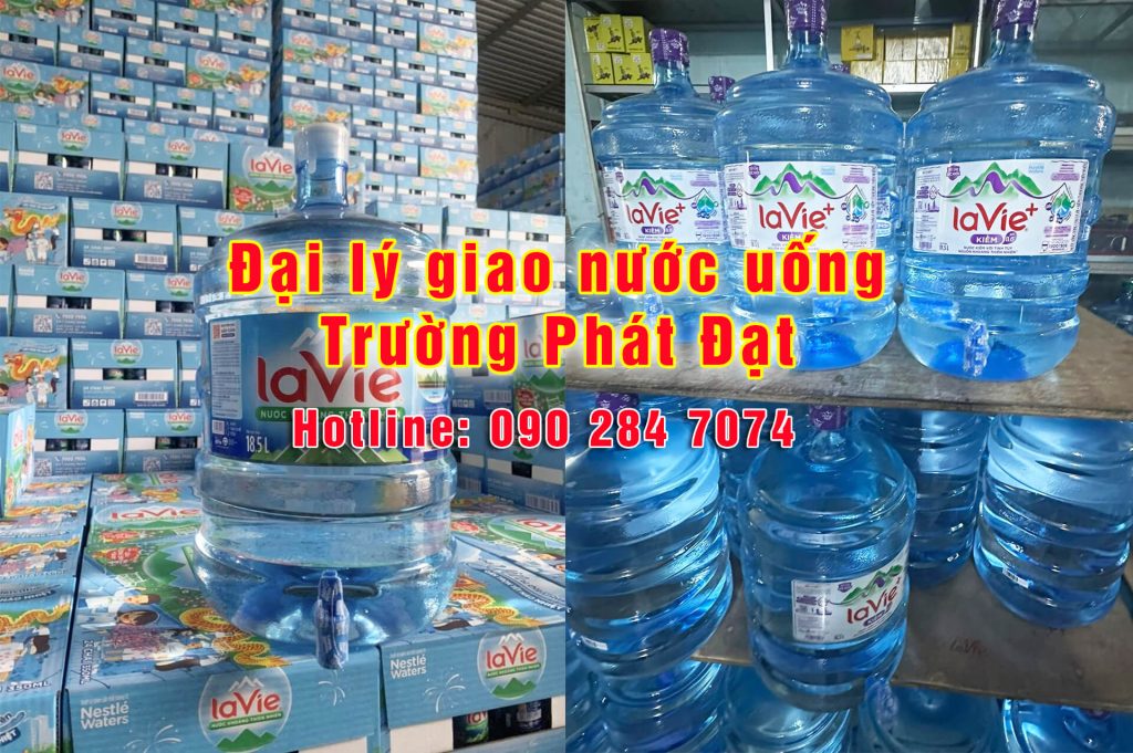 Đại lý Nước LaVie TPHCM Trường Phát Đạt Water: 100% Chính Hãng, Giá Rẻ, Giao Nhanh